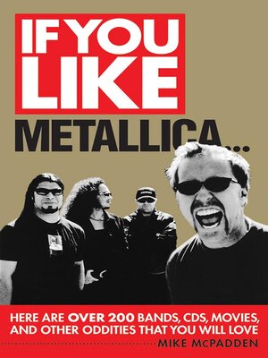 cover image of If You Like Metallica...